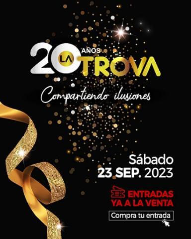 LA TROVA 20AÑOS